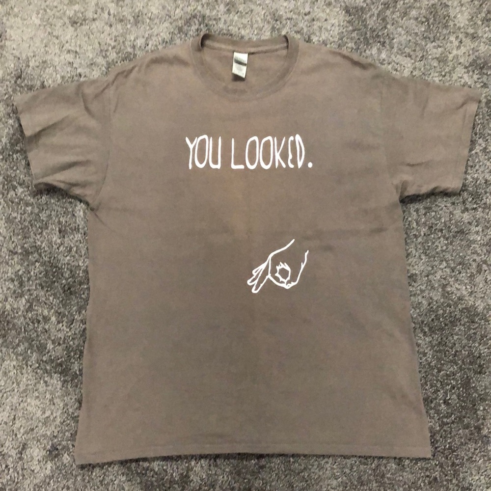 Men’s You Looked tshirt